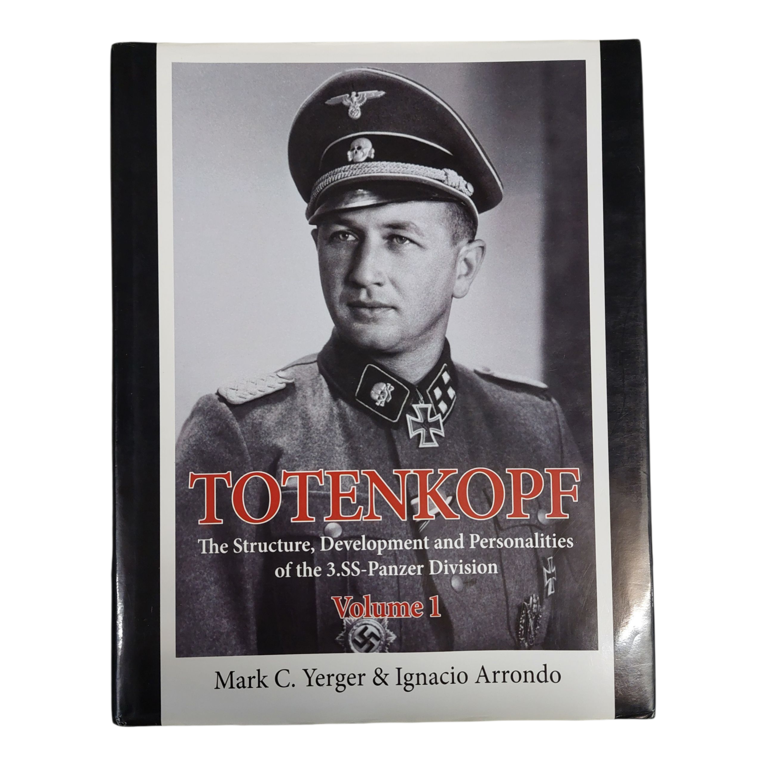 Product photo for Totenkopf Vol 1: 3.SS-Panzer Division by Yerger & Arrondo - Hardback Book
