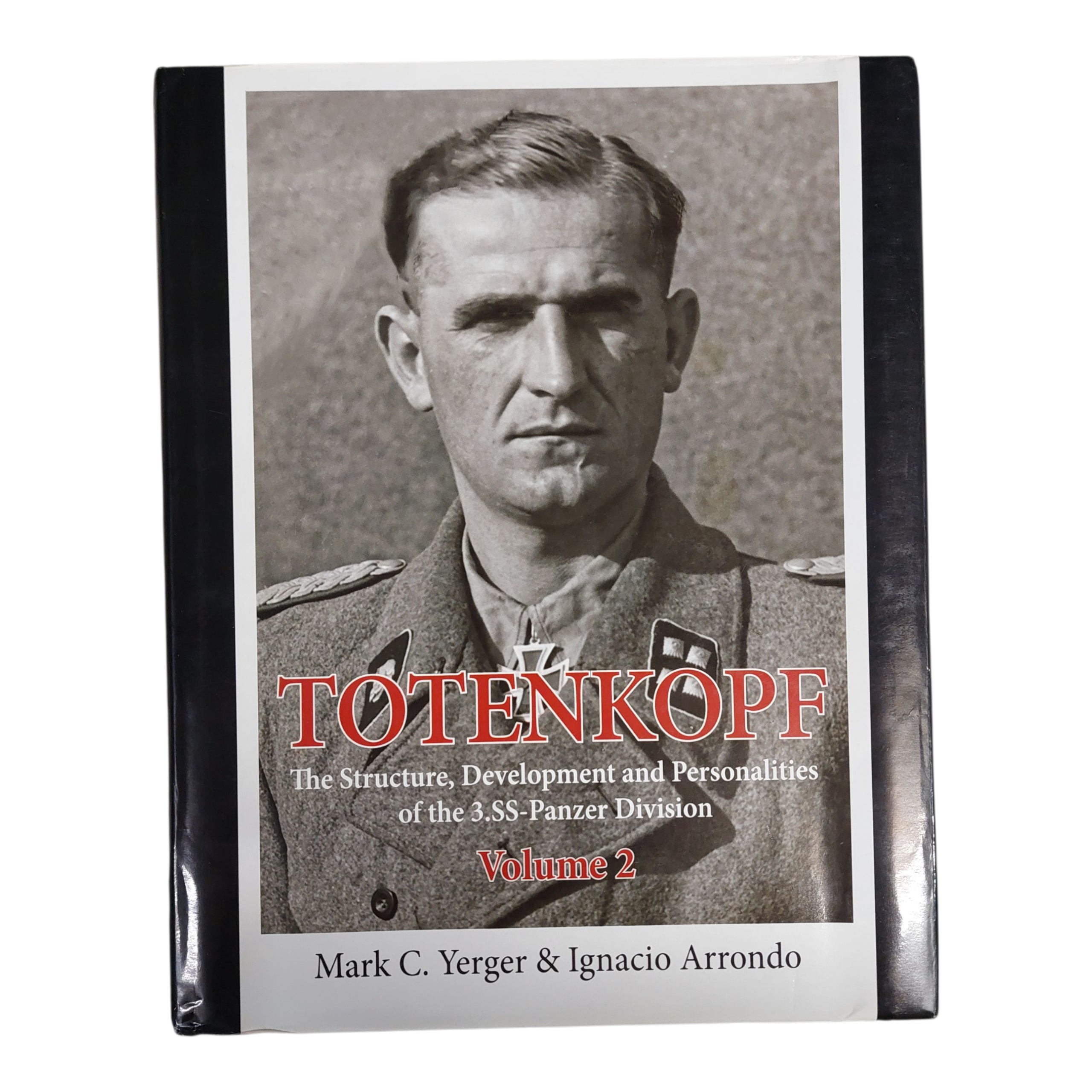 Product photo for Totenkopf Vol 2: 3.SS-Panzer Division by Yerger & Arrondo - Hardback Book